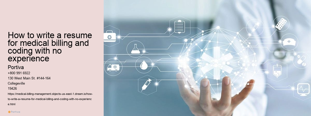How to write a resume for medical billing and coding with no experience