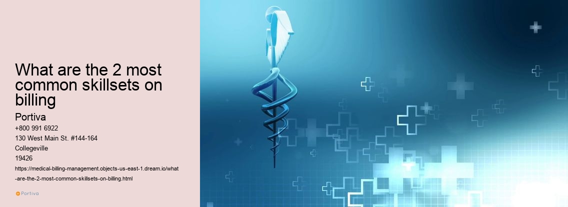 What are the 2 most common skillsets on billing