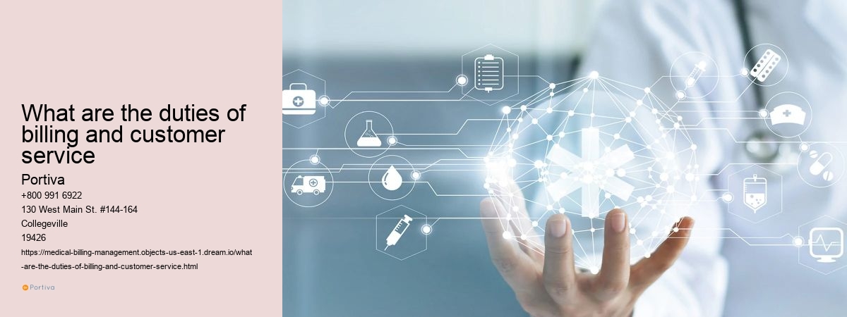 What are the duties of billing and customer service