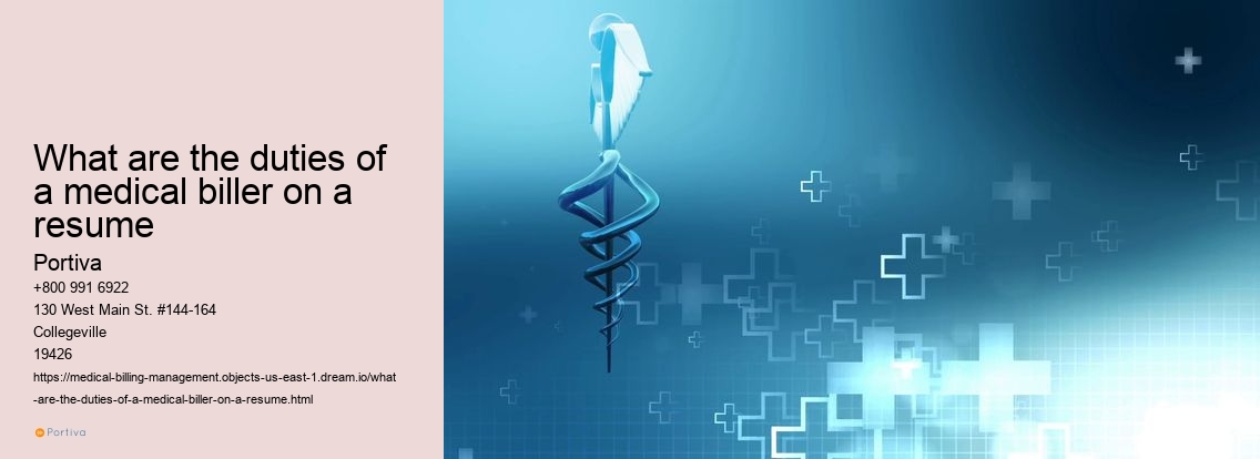 What are the duties of a medical biller on a resume